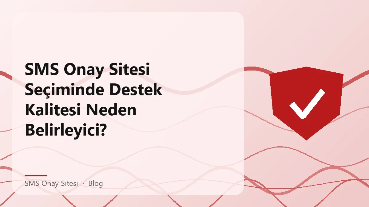 SMS onay sitesi destek kalitesi hakkında bilgi veren bir grafik.